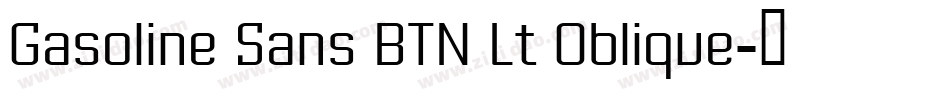 Gasoline Sans BTN Lt Oblique字体转换